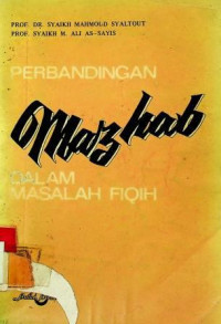 PERBANDINGAN Mazhab DALAM MASALAH FIQIH