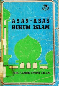 ASAS-ASAS HUKUM ISLAM