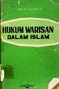 HUKUM WARISAN DALAM ISLAM