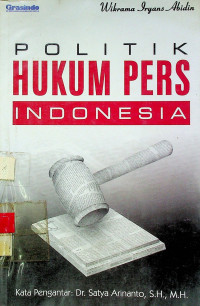 POLITIK HUKUM PERS INDONESIA