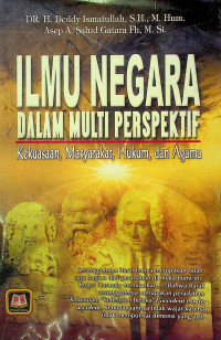 ILMU NEGARA DALAM MULTI PERSPEKTIF; Kekuasaan, Masyarakat, Hukum dan Agama