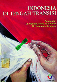 INDONESIA DI TENGAH TRANSISI