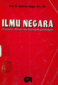 ILMU NEGARA (Pengantar, Metode, dan Sejarah Perkembangan)