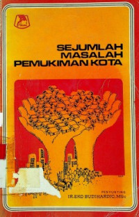 SEJUMLAH MASALAH PEMUKIMAN KOTA