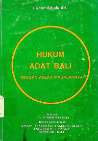 HUKUM ADAT BALI DENGAN ANEKA MASALAHNYA