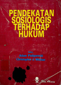 PENDEKATAN SOSIOLOGIS TERHADAP HUKUM