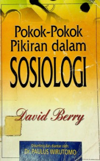 Pokok-Pokok Pikiran dalam SOSIOLOGI