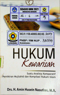 HUKUM Kewarisan; Suatu Analisis Komparatif Pemikiran Mujtahid dan Kompilasi Hukum Islam