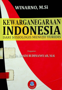 KEWARGANEGARAAN INDONESIA DARI SOSIOLOGIS MENUJU YURIDIS