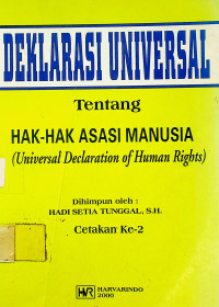 DEKLARASI UNIVERSAL Tentang HAK-HAK ASASI MANUSIA