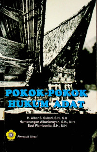 POKOK - POKOK HUKUM ADAT