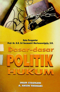 Dasar-dasar POLITIK HUKUM