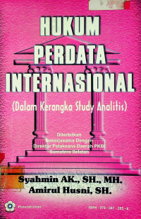 HUKUM PERDATA INTERNASIONAL (Dalam Kerangka Study Analitis)