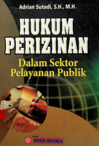 HUKUM PERIZINAN Dalam Sektor Pelayanan Publik