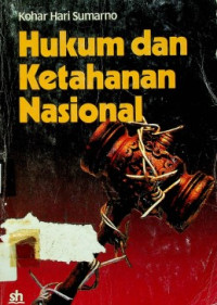 HUKUM DAN KETAHANAN NASIONAL