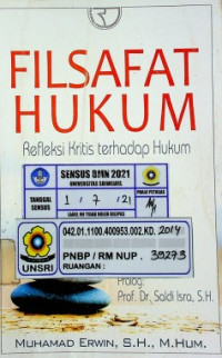 FILSAFAT HUKUM: Refleksi Kritis terhadap Hukum