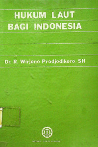 HUKUM LAUT BAGI INDONESIA