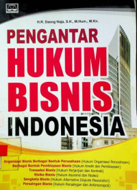 PENGANTAR HUKUM BISNIS INDONESIA