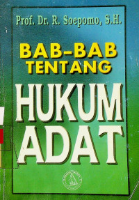 BAB-  BAB TENTANG HUKUM ADAT