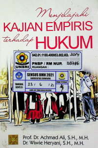 Menjelajahi KAJIAN EMPIRIS terhadap HUKUM