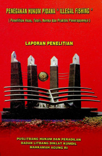 LAPORAN PENELITIAN : PENEGAKAN HUKUM PIDANA 