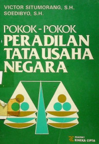 POKOK-POKOK PERADILAN TATA USAHA NEGARA