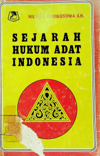 SEJARAH HUKUM ADAT INDONESIA