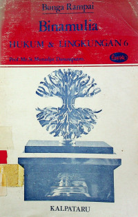 Bunga Rampai Binamulia HUKUM & LINGKUNGAN 6