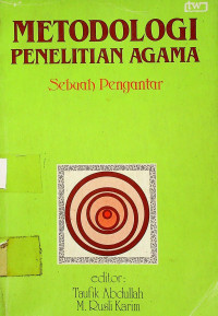 METODOLOGI PENELITIAN AGAMA; Sebuah Pengantar