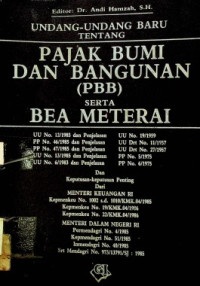 UNDANG-UNDANG BARU TENTANG PAJAK BUMI DAN BANGUNAN (PBB) SERTA BEA METERAI