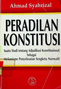 PERADILAN KONSTITUSI