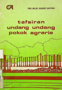 tafsiran undang-undang pokok agraria