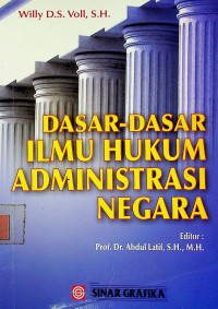 DASAR - DASAR ILMU HUKUM ADMINISTRASI NEGARA