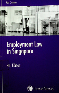 Employment Law in Singapore, 4th Edition