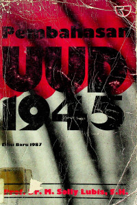 Pembahasan UUD 1945 Edisi Baru 1987