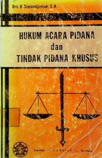 HUKUM ACARA PIDANA dan TINDAK PIDANA KHUSUS