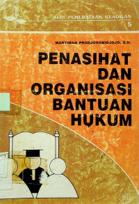 PENASIHAT DAN ORGANISASI BANTUAN HUKUM