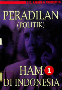 PERADILAN ( POLITIK ) HAM DI INDONESIA 1