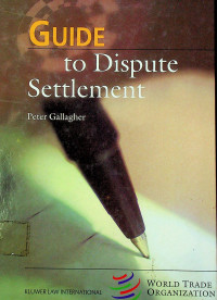 GUIDE to Dispute Settlement