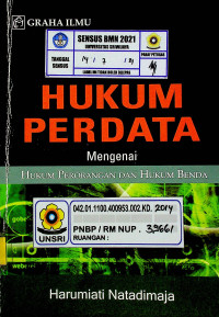 HUKUM PERDATA : Mengenai HUKUM PERORANGAN DAN HUKUM BENDA