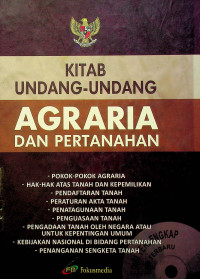 KITAB UNDANG - UNDANG AGRARIA DAN PERTANAHAN