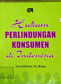 Hukum PERLINDUNGAN KONSUMEN Di Indonesia