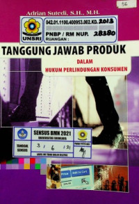 TANGGUNG JAWAB PRODUK DALAM HUKUM PERLINDUNGAN KONSUMEN