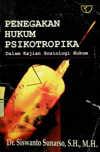 PENEGAKAN HUKUM PSIKOTERAPIKA Dalam Kajian Sosiologi Hukum