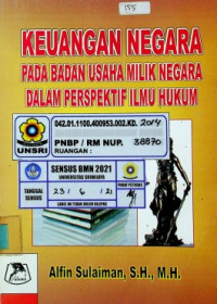 KEUANGAN NEGARA PADA BADAN USAHA MILIK NEGARA DALAM PERSPEKTIF ILMU HUKUM