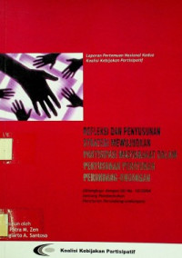 REFLEKSI DAN PENYUSUNAN STRATEGI MEWUJUDKAN PARTISIPASI MASYARAKAT DALAM PENYUSUNAN PERATURAN PERUNDANG-UNDANGAN