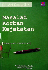 Masalah Korban Kejahatan; KUMPULAN KARANGAN