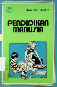 PENDIDIKAN MANUSIA