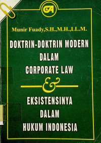 DOKTRIN-DOKTRIN MODERN DALAM COORFARETE LAW & EKSISTENSINYA DALAM HUKUM INDONESIA