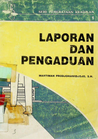 LAPORAN DAN PENGADUAN